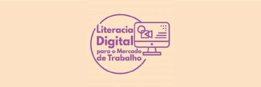 LITERACIA DIGITAL PARA O MERCADO DE TRABALHO